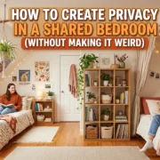 How to Create Privacy in a Shared Bedroom